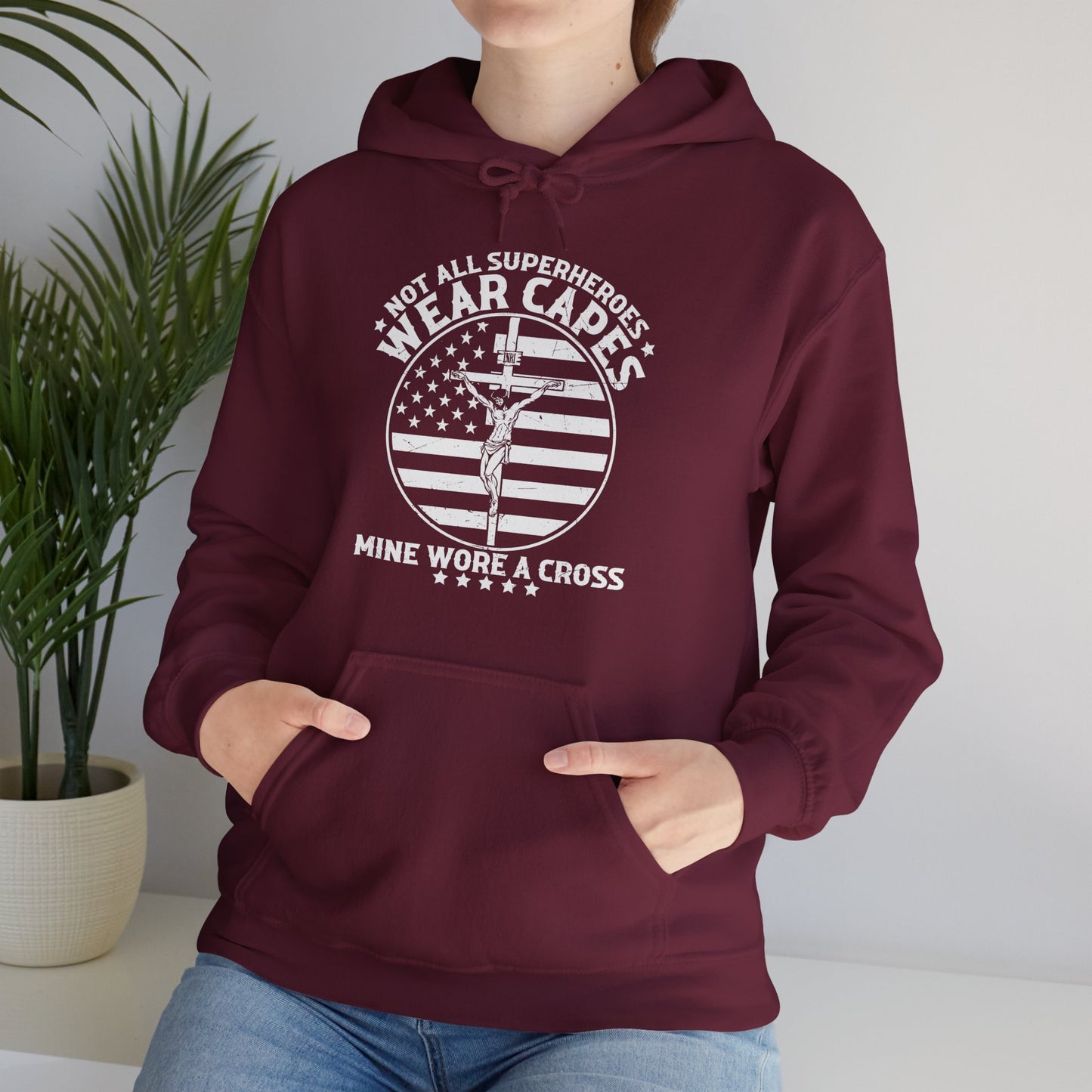 Not All Superheroes Wear Capes Mine Wore A Cross American Patriotic Christian Unisex Hooded Pullover Sweatshirt