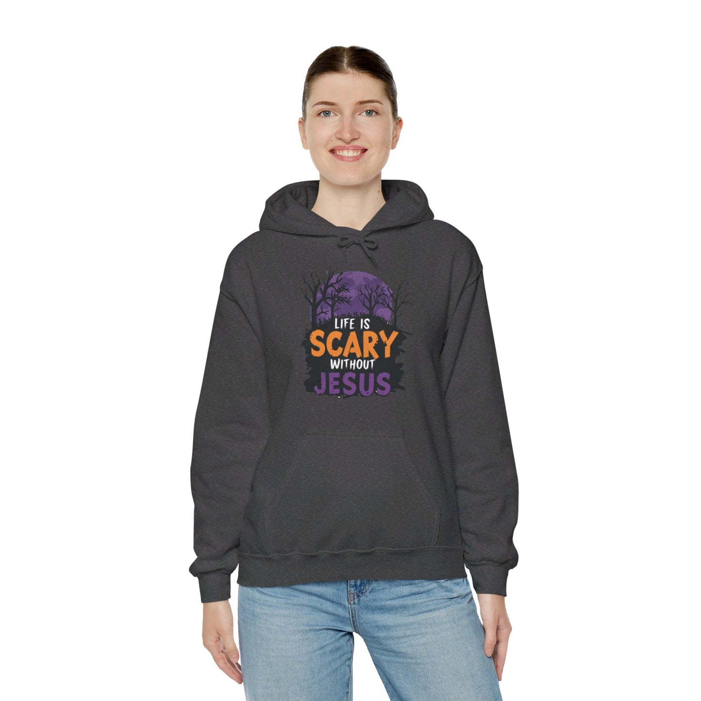 Life Is Scary Without Jesus Halloween Unisex Christian Pullover Hooded Sweatshirt