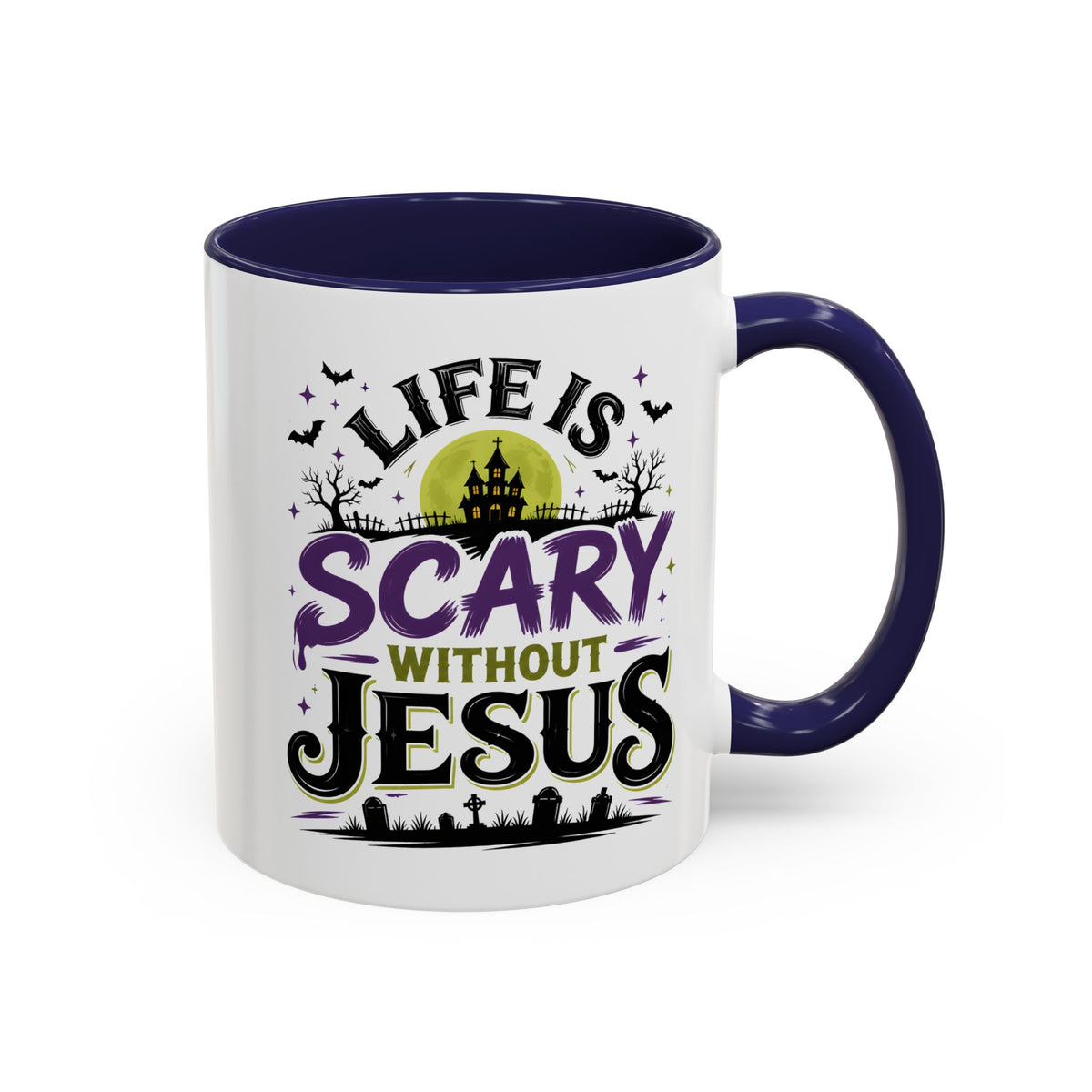 Coffee Mug — “Life Is Scary Without Jesus” Halloween Christian Accent Mug (11/15oz)