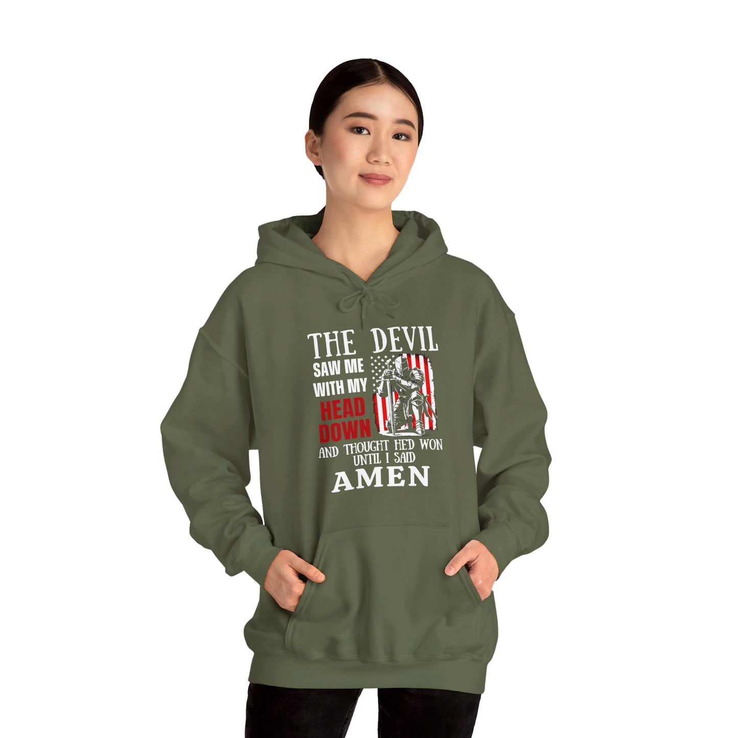 The Devil Saw Me With My Head Down And Thought He'd Won Until I Said Amen American Patriotic Flag Unisex Christian Pullover Hooded Sweatshirt