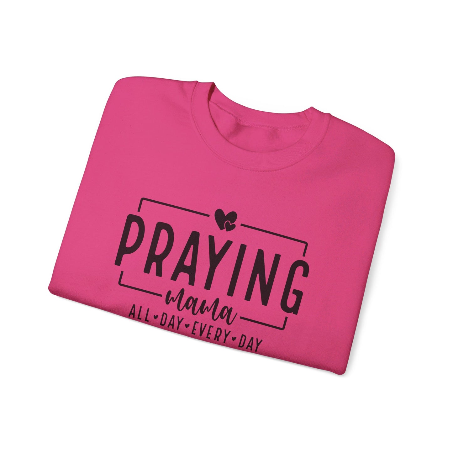 Praying Mama All Day Every Day Women's Heavy Blend™ Crewneck Christian Sweatshirt