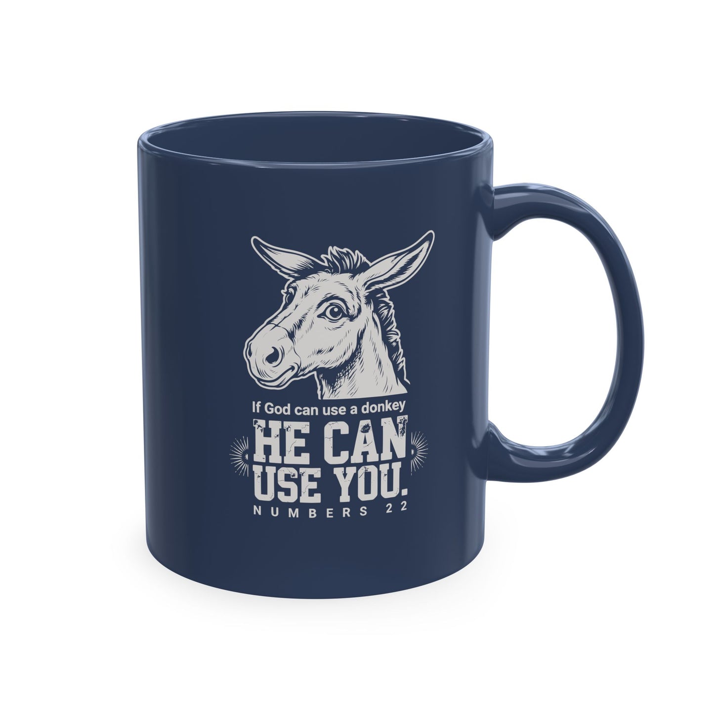 Donkey Wisdom Christian Multicolor Ceramic Mug — "If God Can Use A Donkey, He Can Use You" Faith & Farmhouse Coffee Cup
