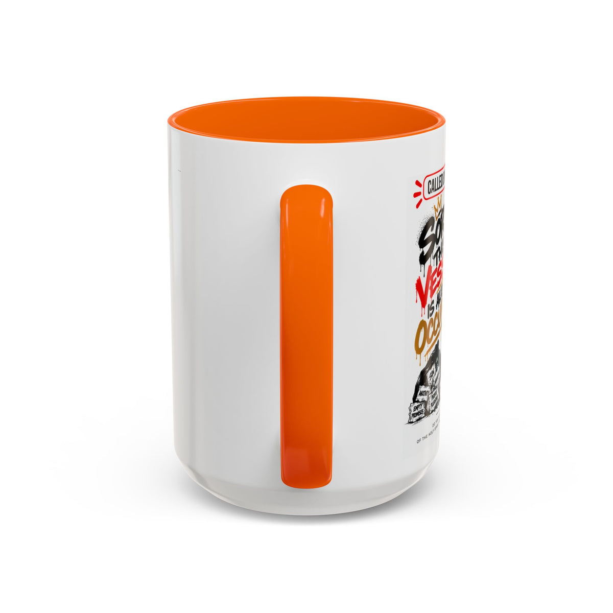 Sorry, This Vessel Is Already Occupied Personalized Christian Coffee Mug — Called by Name Accent Mug (15oz)