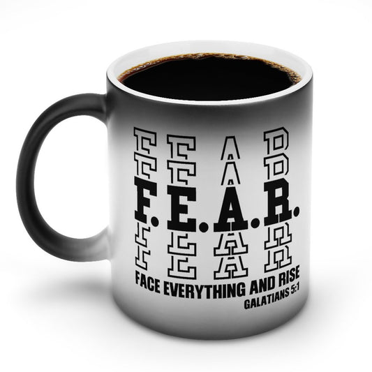 Fear Face Everything And Rise Christian Color Changing Mug (Dual-sided)