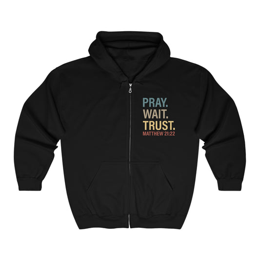 Pray Wait Trust Because Adulting Is Hard Without Jesus Unisex Heavy Blend Full Zip Hooded Sweatshirt
