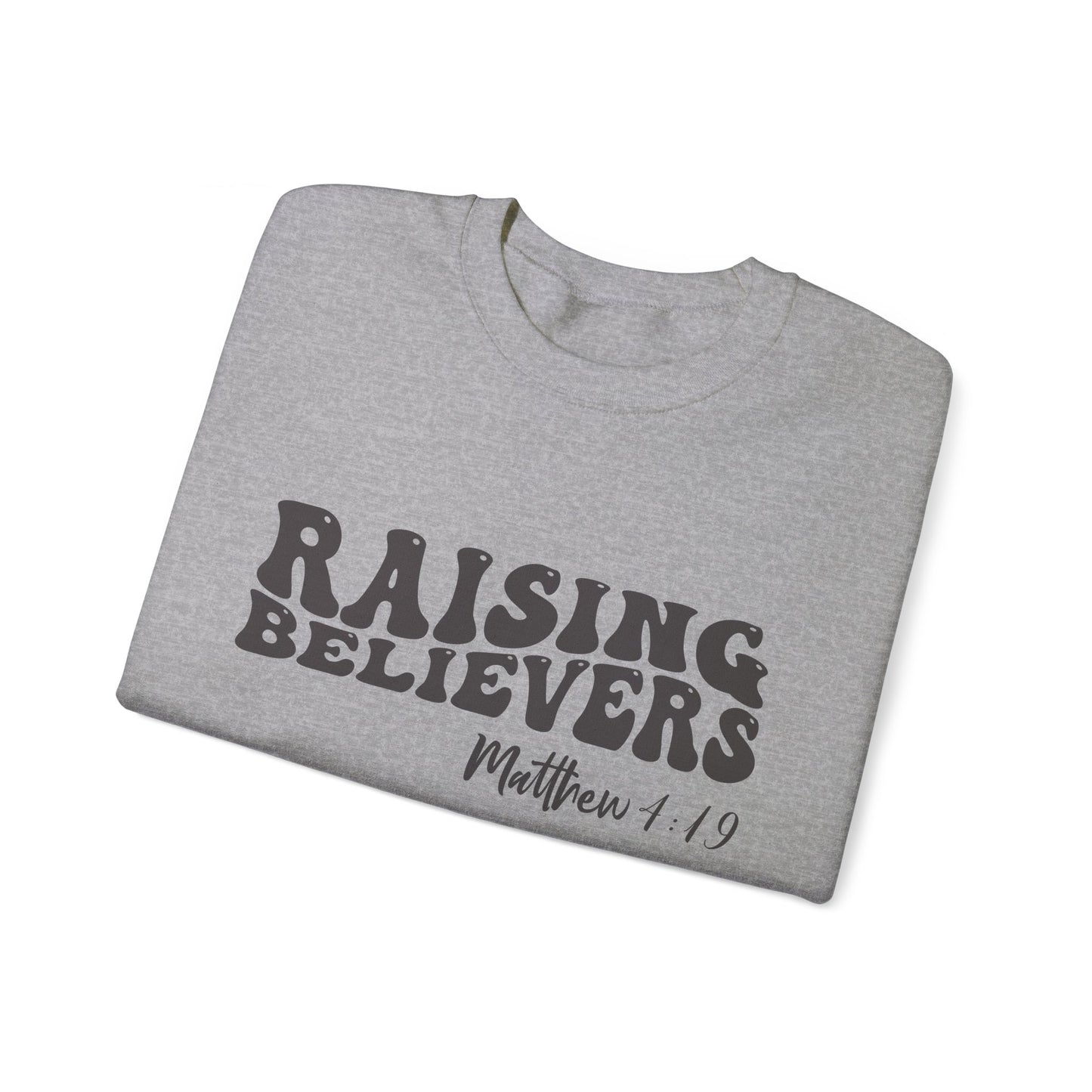 Raising Believers  Unisex Heavy Blend™ Crewneck Christian Sweatshirt