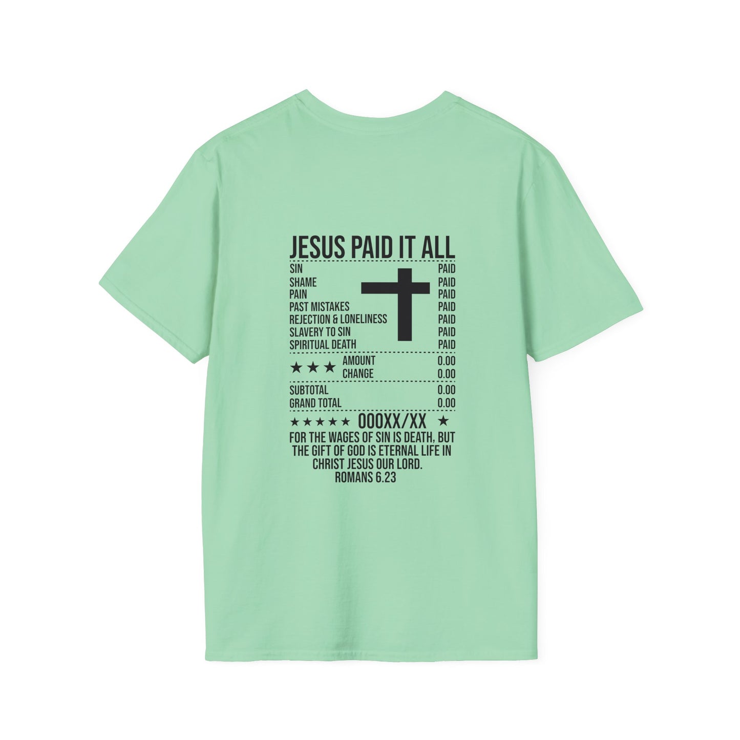 Paid In Full Jesus Paid It All Christian Unisex T-shirt