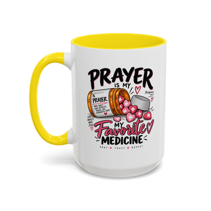 Prayer Is My Favorite Medicine Accent Coffee Mug – Inspirational Religious Gift