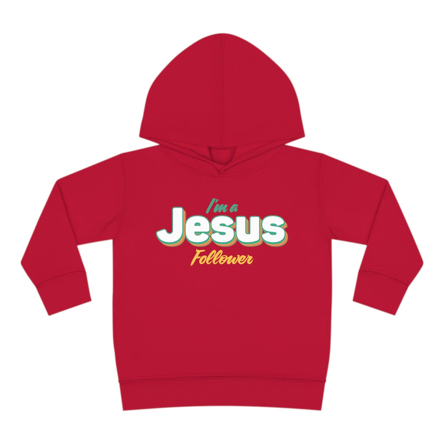 I'm A Jesus Follower Christian Toddler Pullover Fleece Hooded Sweatshirt