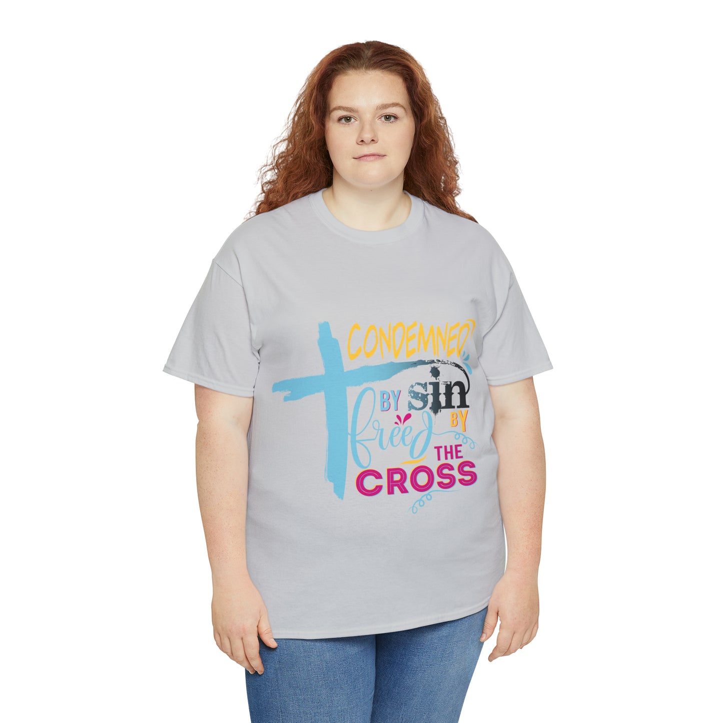 Condemned By Sin Freed By The Cross Unisex Heavy Cotton Tee