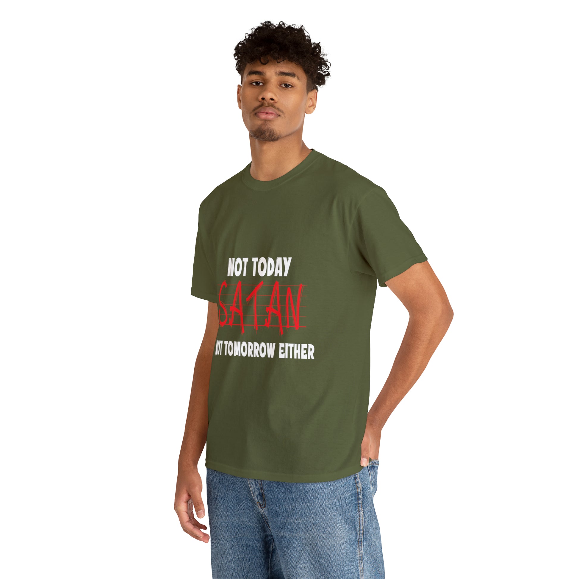 Not Today Satan Not Tomorrow Either  Unisex Heavy Cotton Tee Printify