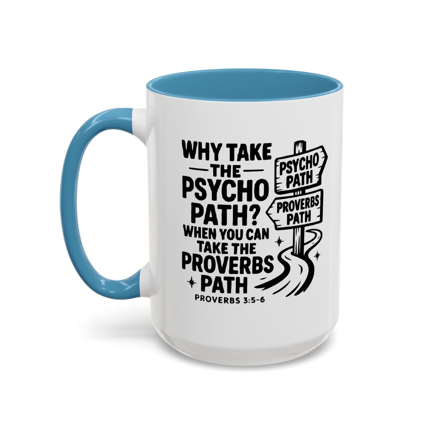 Inspirational Quote Accent Coffee Mug - Perfect Gift for Motivational Moments, Office Desk Essentials, Christian Gifts, Proverbs 3:5-6