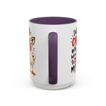 Christian Coffee Mug — “Did You Check with Jesus Before You Came to Disturb My Peace?” Accent Mug