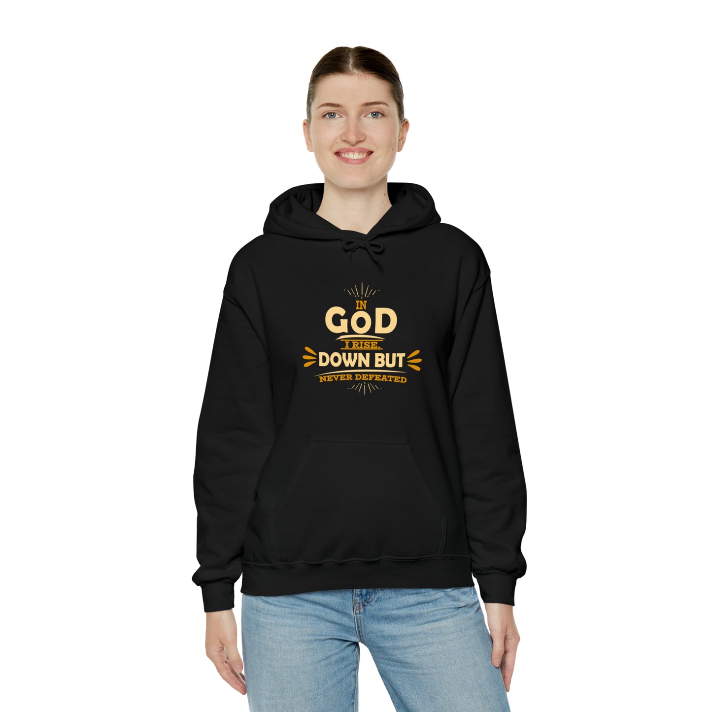 In God I Rise Down But Never Defeated Unisex Hooded Sweatshirt