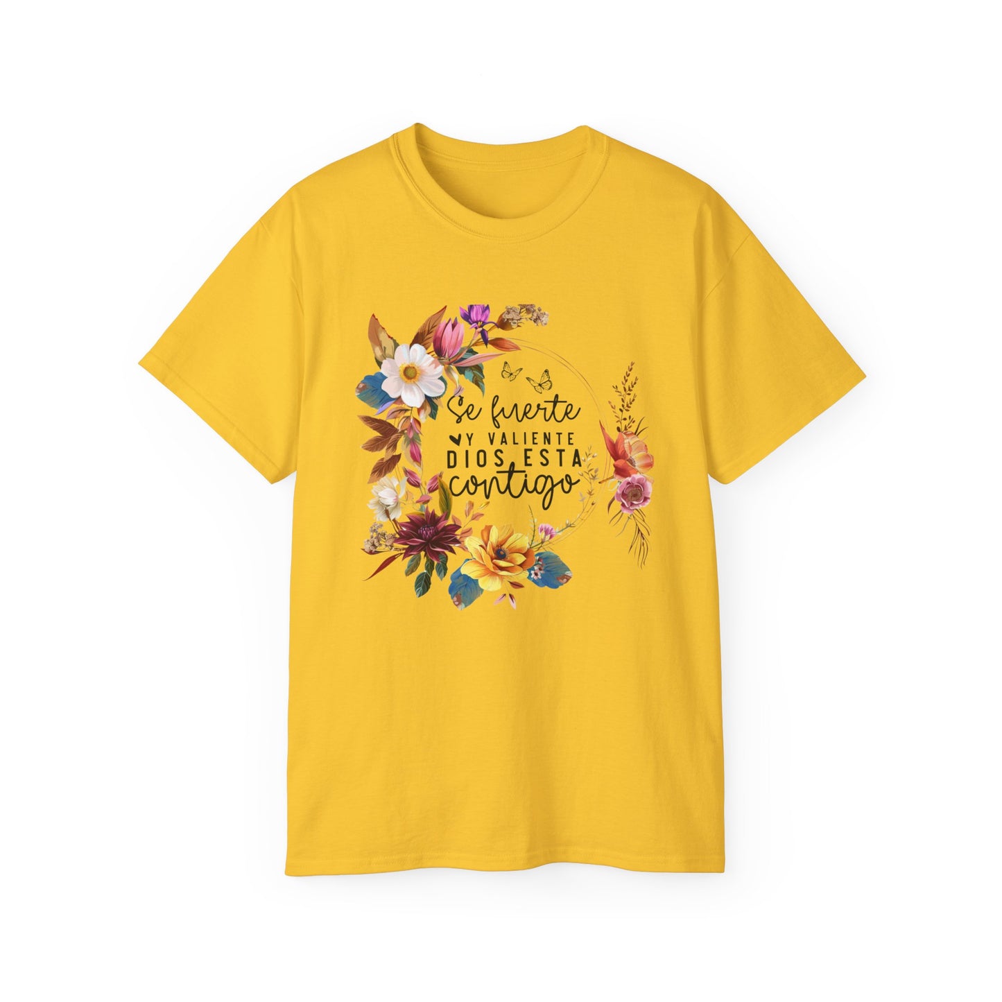 SE FUERTE Y VALIENTE DIOS ESTA CONTIGO Christian Spanish Unisex T-shirt Printify