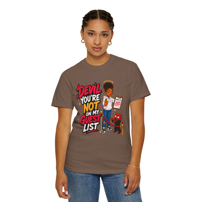 Devil You're Not On My Guest List T-Shirt - ClaimedbyGodDesigns