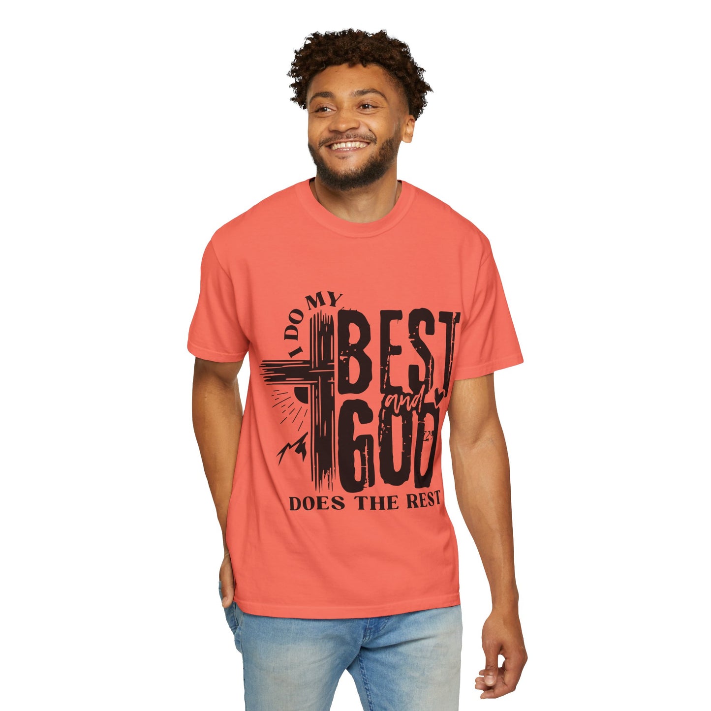 I Do My Best And God Does The Rest Unisex Christian T-shirt