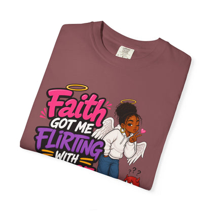 Faith Got Me Flirting With Peace T-Shirt