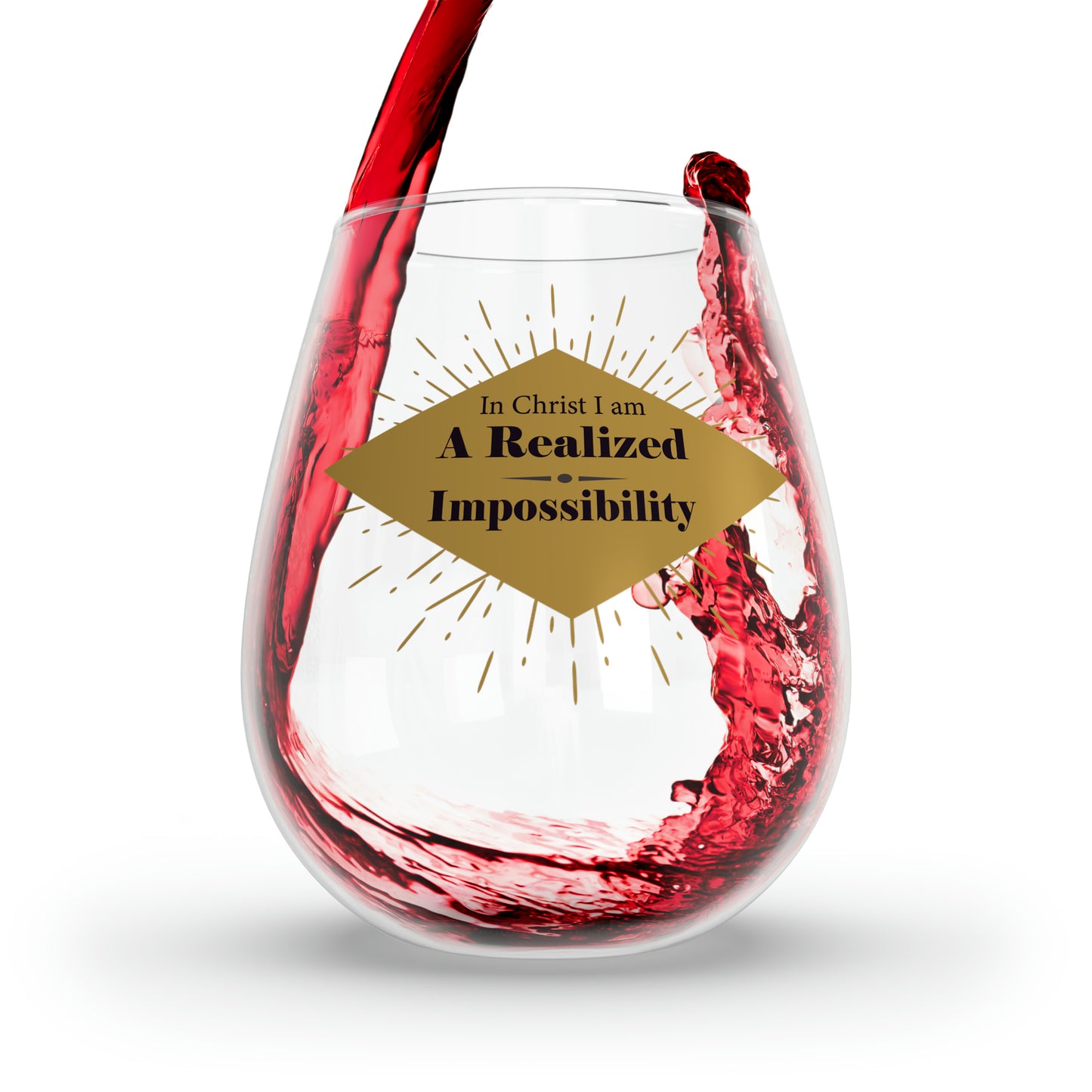 In Christ I Am A Realized Impossibility Stemless Wine Glass, 11.75oz