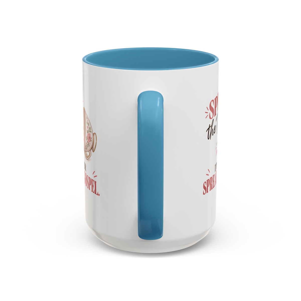 Spill the Tea, Spread the Gospel Christian Coffee Mug