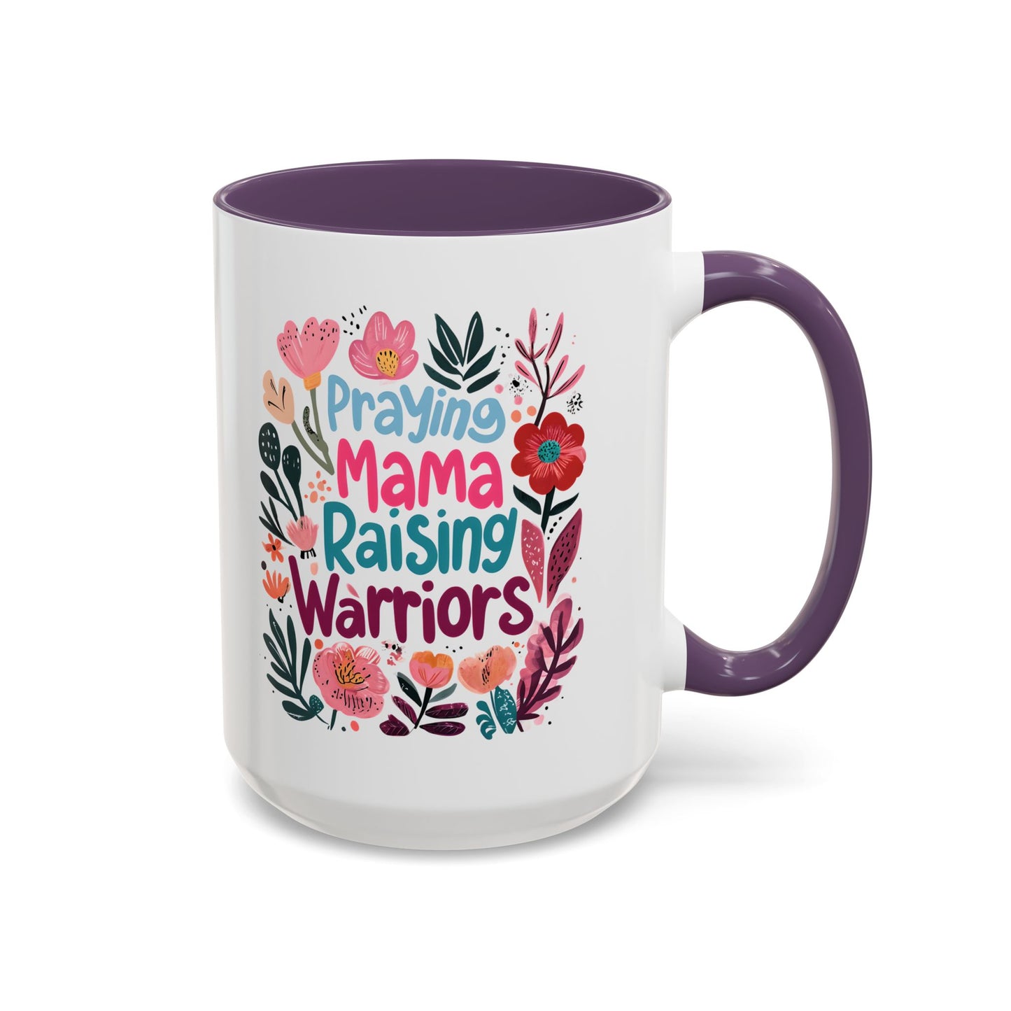 Floral Inspirational Coffee Accent Mug - Praying Mama Raising Warriors, Gift for Moms, Mother's Day Mug, Motivational Cup, Unique Kitchenware