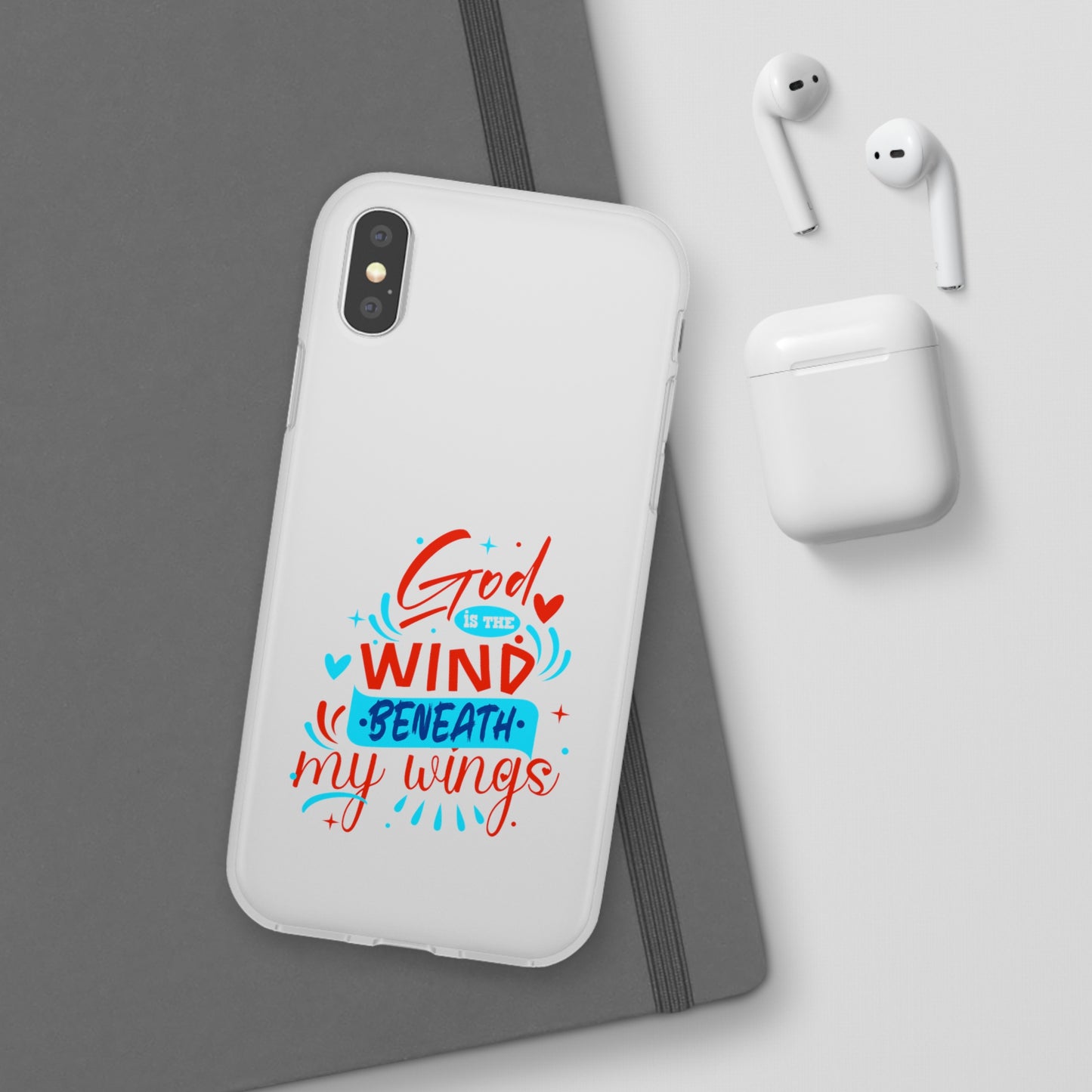 God Is The Wind Beneath My Wings Flexi Phone Case