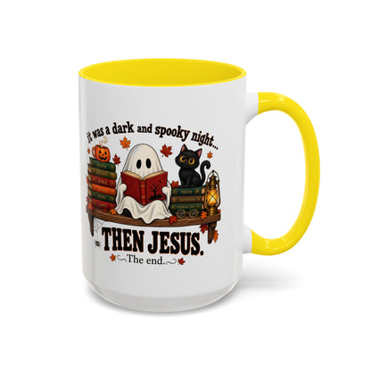 Halloween Christian Coffee Mug — “It Was a Dark and Spooky Night… Then Jesus” Accent Mug