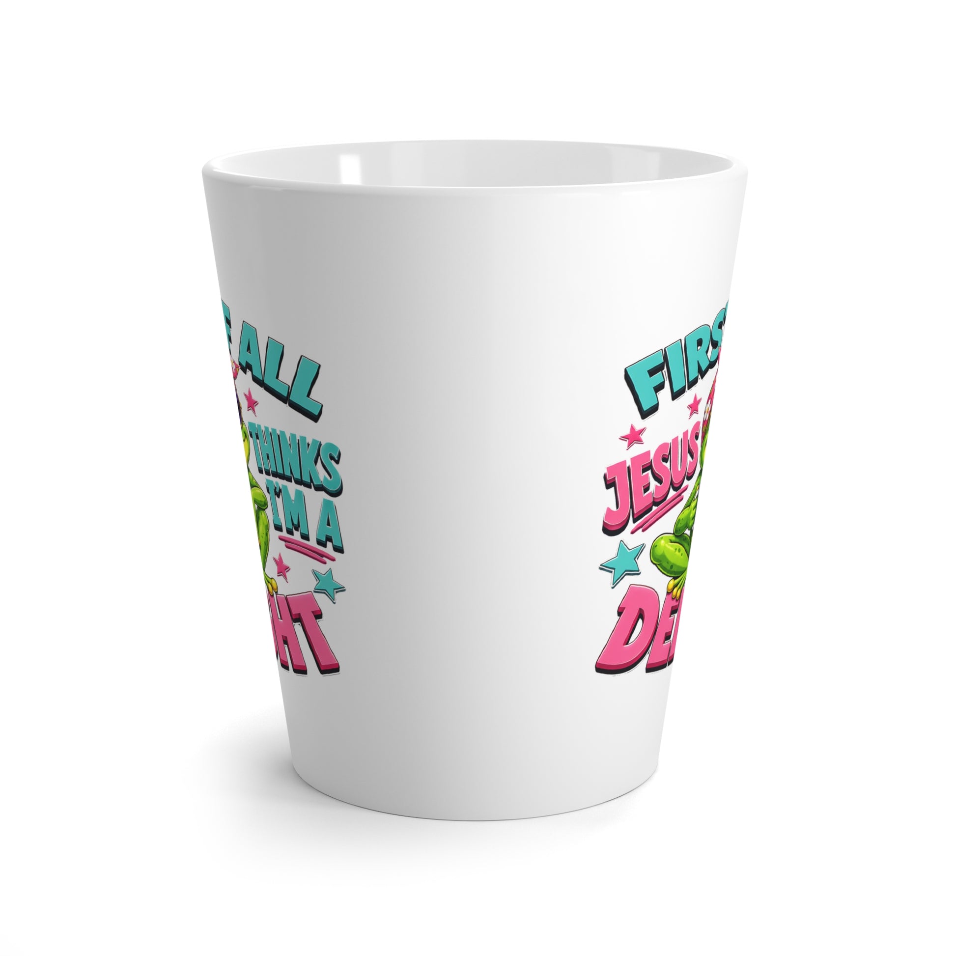 Latte Mug — "First of All Jesus Thinks I’m a Delight" Cute Frog Christian Coffee Cup - ClaimedbyGodDesigns