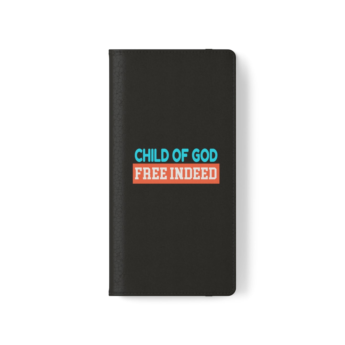 Child Of God Free Indeed Christian Phone Flip Cases Printify