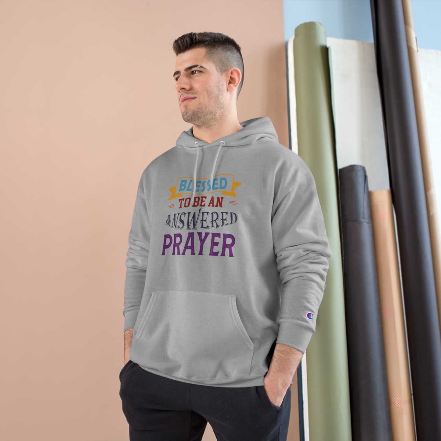 Blessed To Be An Answered Prayer Unisex Champion Hoodie