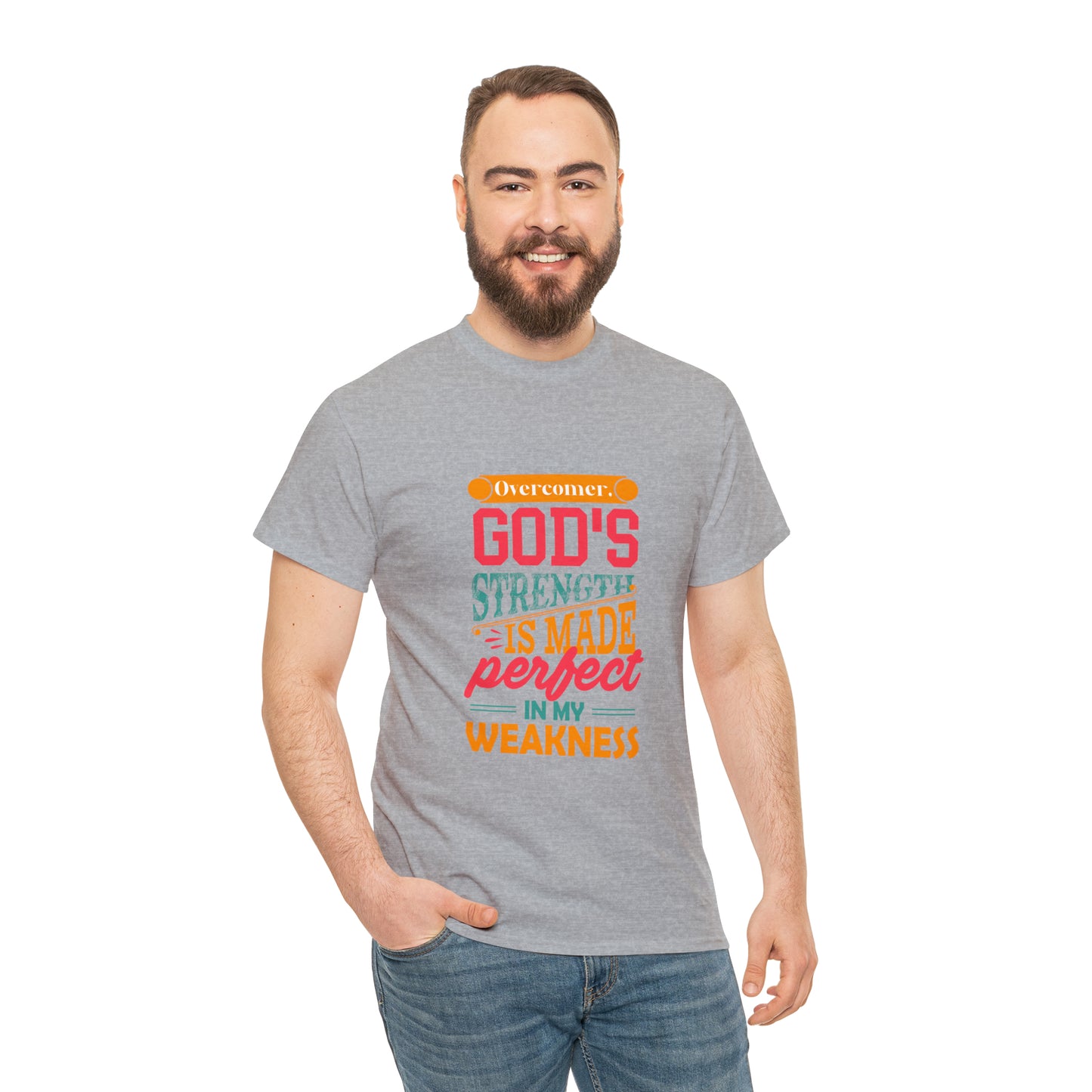 Overcomer God's Strength Is Made Perfect In My Weakness Unisex Heavy Cotton Tee