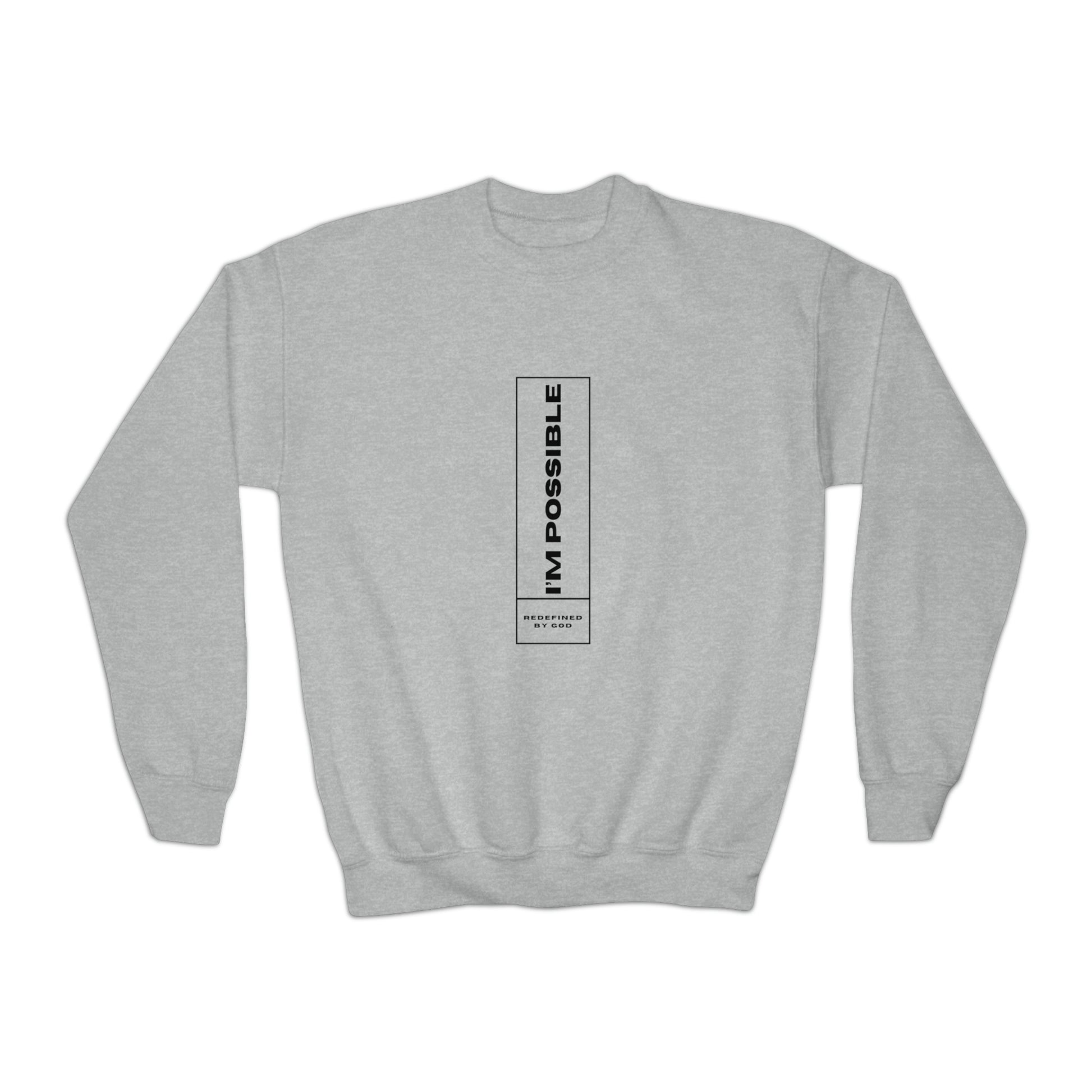 I'm Possible Redefined By God Youth Christian Sweatshirt Printify