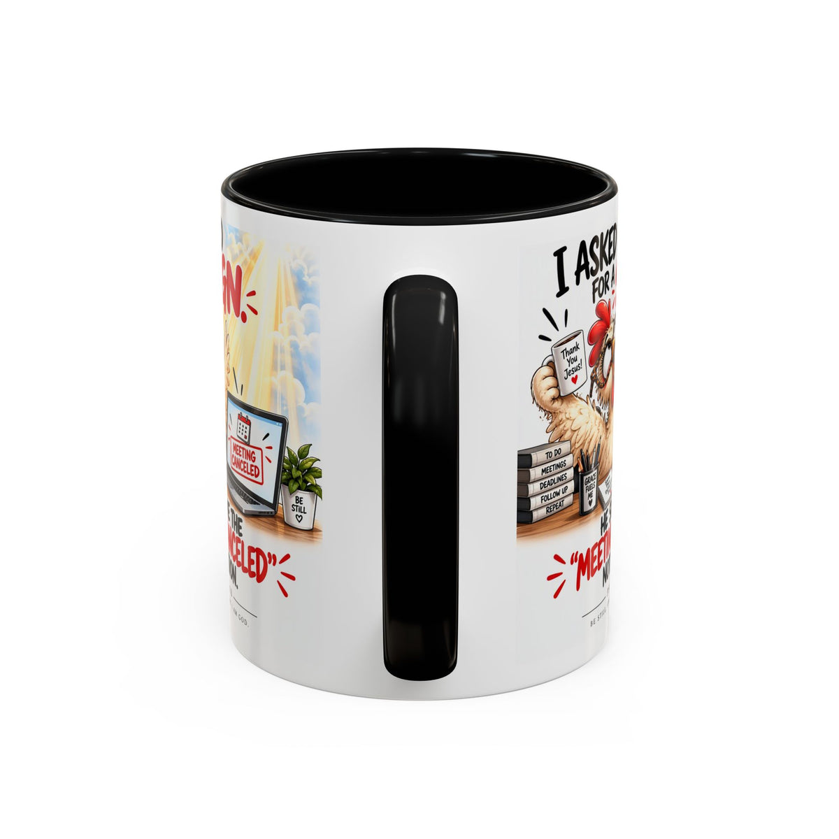 Coffee Mug — "I Asked God for a Sign" Funny Meeting Canceled Christian Mug (11/15oz)