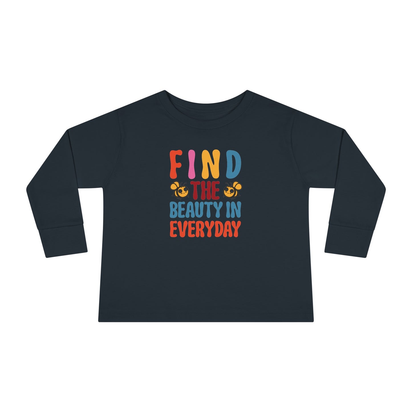 Find The Beauty In Everyday Toddler Christian Sweatshirt