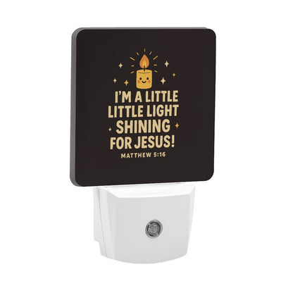 I'm A Little Light Shining For Him Christian Night Light For Kids - ClaimedbyGodDesigns