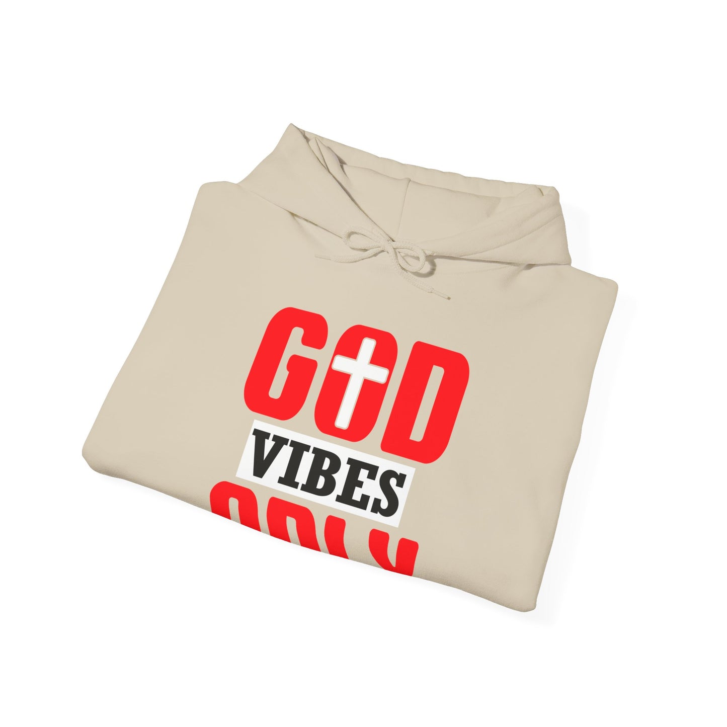 God Vibes Only Unisex Christian Hooded Pullover Sweatshirt