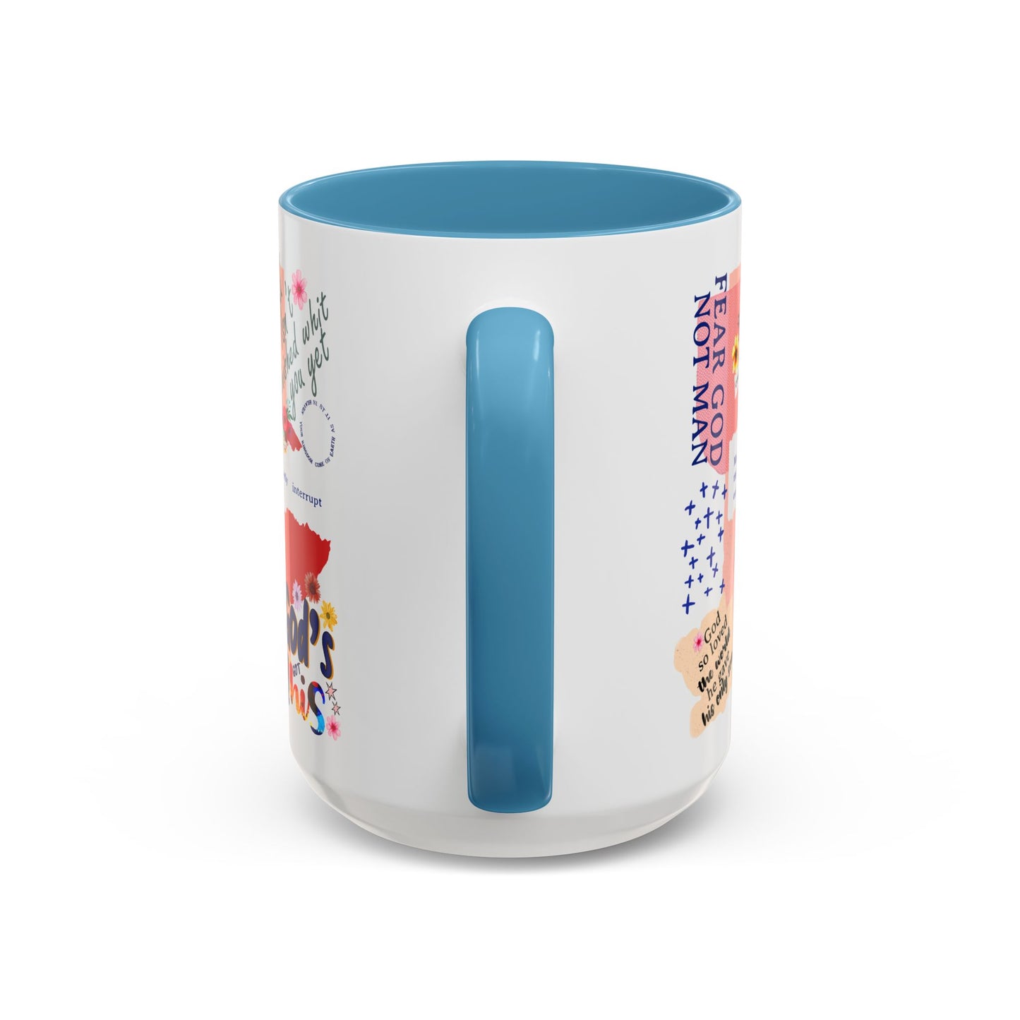 Inspirational Accent Coffee Mug - 11 & 15oz - Fear Him Not Man - Perfect Gift for Friends and Family