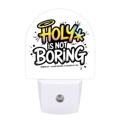 Holy Is Not Boring Christian Night Light For Kids - ClaimedbyGodDesigns