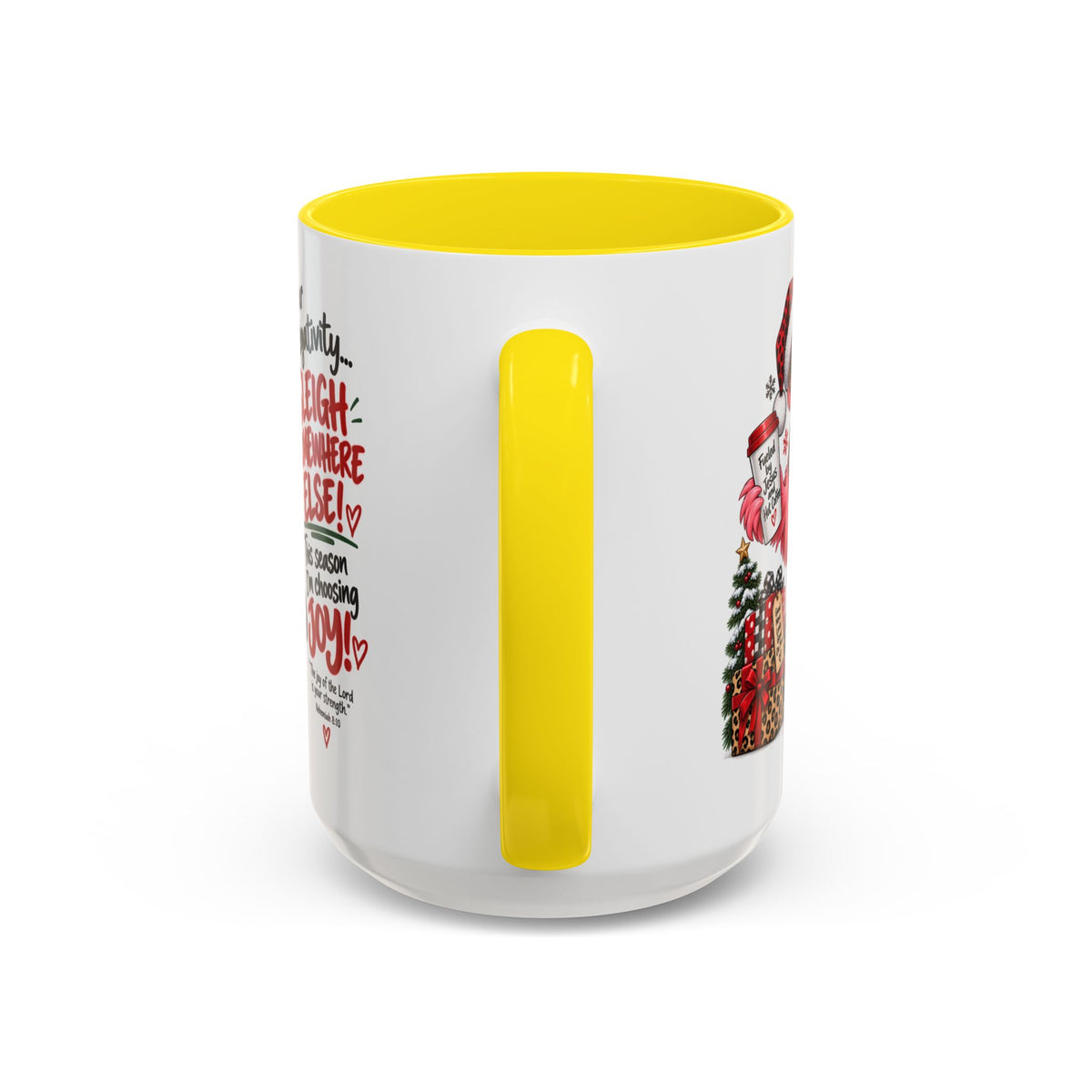 Dear Negativity… Sleigh Somewhere Else! Choosing Joy Christmas Mug