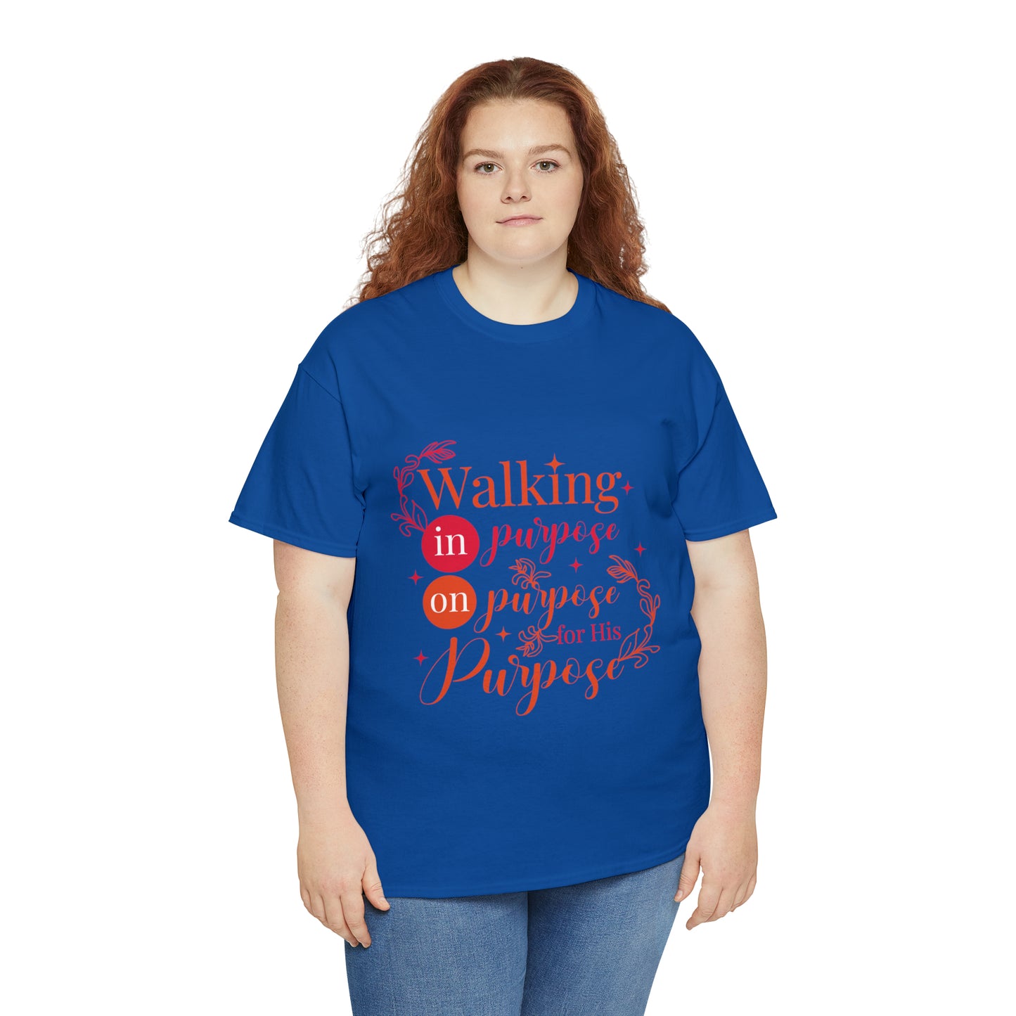 Walking In Purpose On Purpose For His Purpose Unisex Heavy Cotton Tee