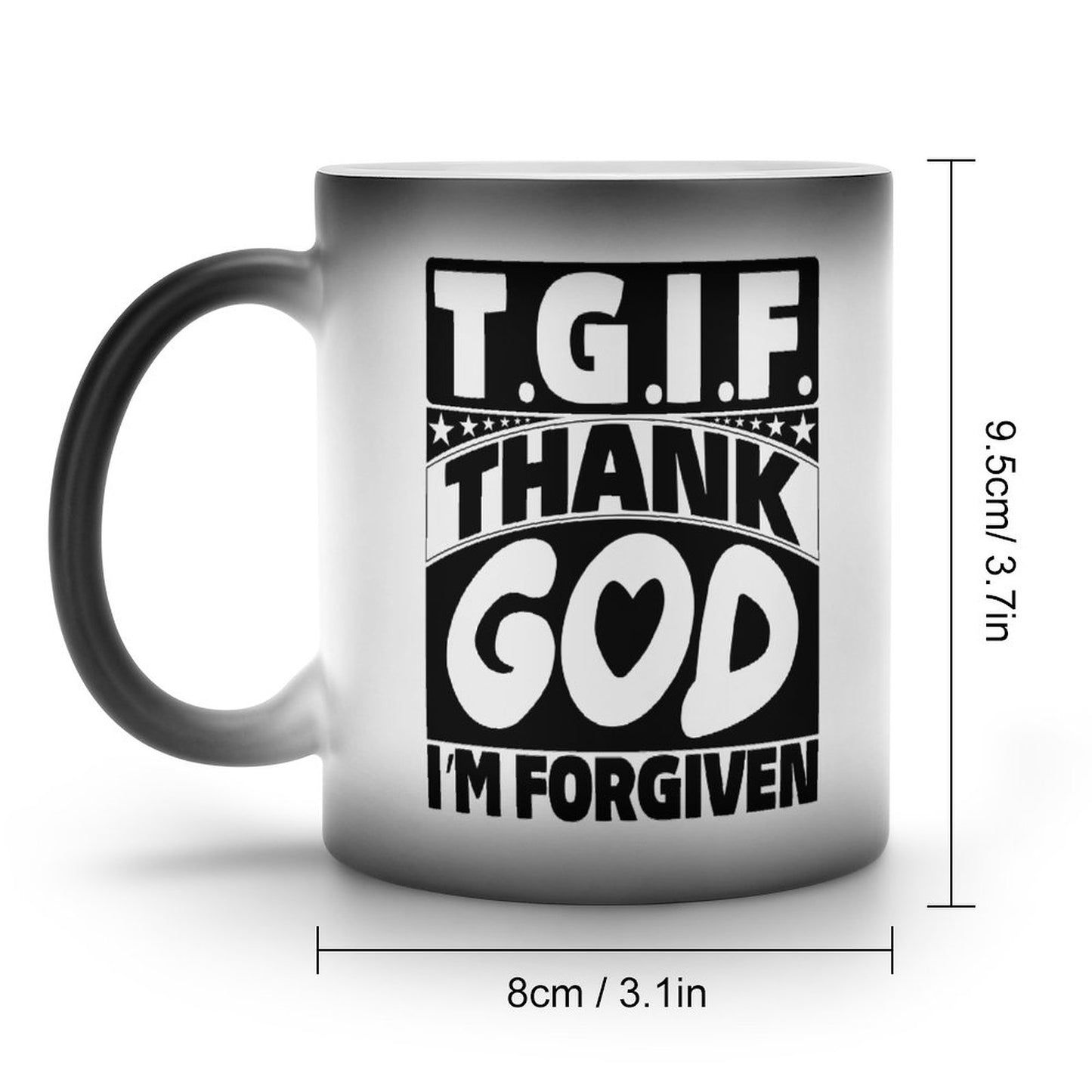 TGIF Thank God I'm Forgiven Christian Color Changing Mug (Dual-sided)
