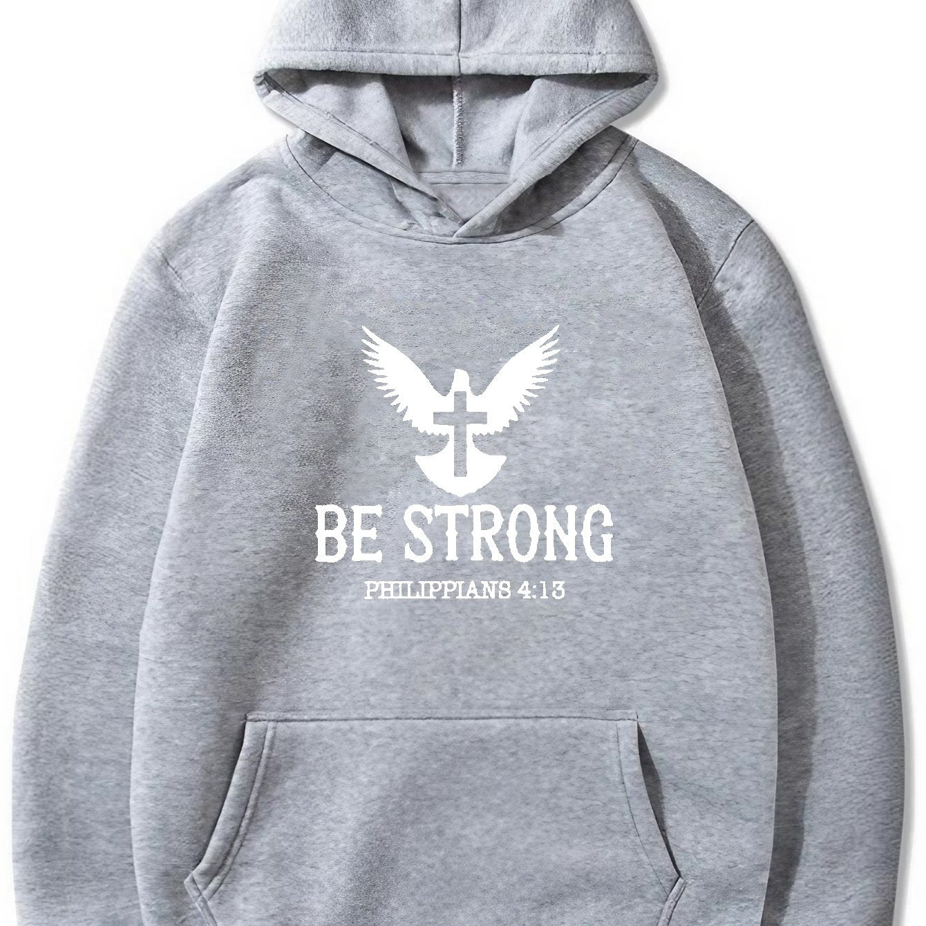 Phillippians 4:13 BE Strong Men's Christian Pullover Hooded Sweatshirt claimedbygoddesigns