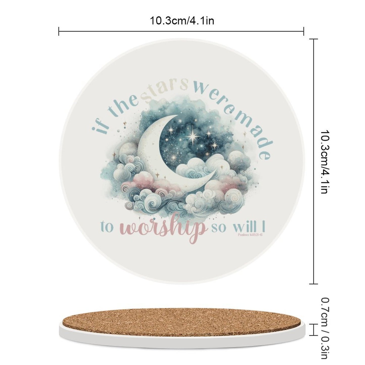 So Will I Worship Him Christian Round Ceramic Coaster - ClaimedbyGodDesigns
