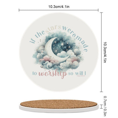 So Will I Worship Him Christian Round Ceramic Coaster - ClaimedbyGodDesigns
