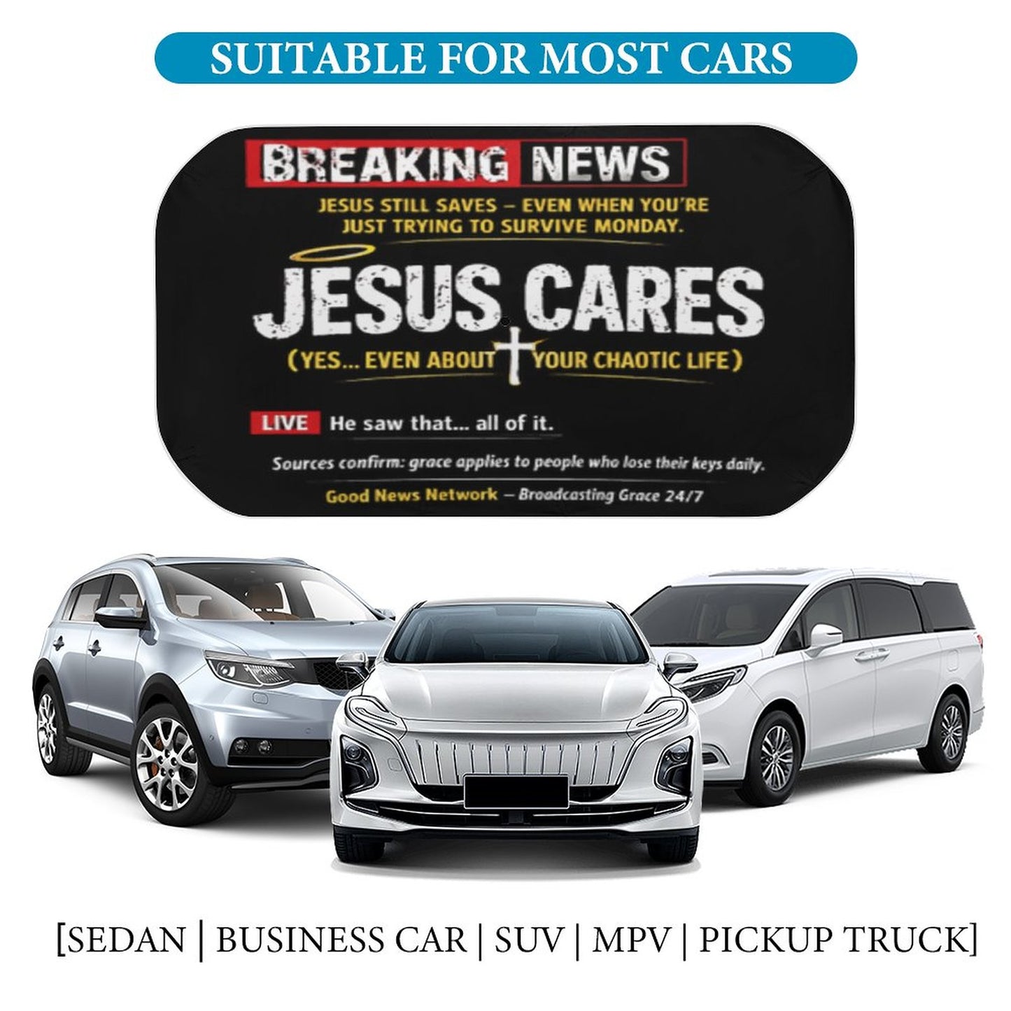 Breaking News: Jesus Cares Funny Christian Car Umbrella Sunshade