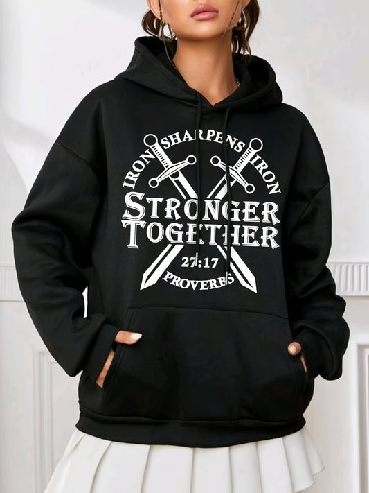 Proverbs 27:17 Iron Sharpens Iron STRONGER TOGETHER Women's Christian Pullover Hooded Sweatshirt claimedbygoddesigns