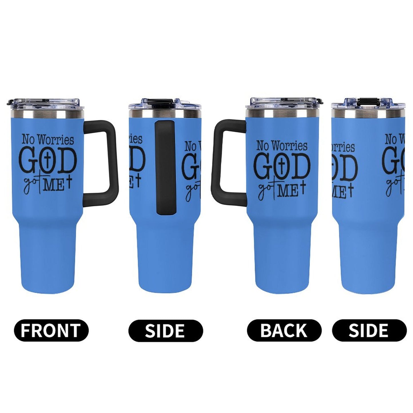 No Worries God Got Me 40oz Insulated Christian Tumbler with Handle and Straw