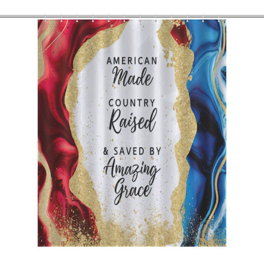 American Made Country Raised and Saved By Amazing Grace Patriotic Christian  Shower Curtain-66x72Inch (168x183cm) SALE-Personal Design