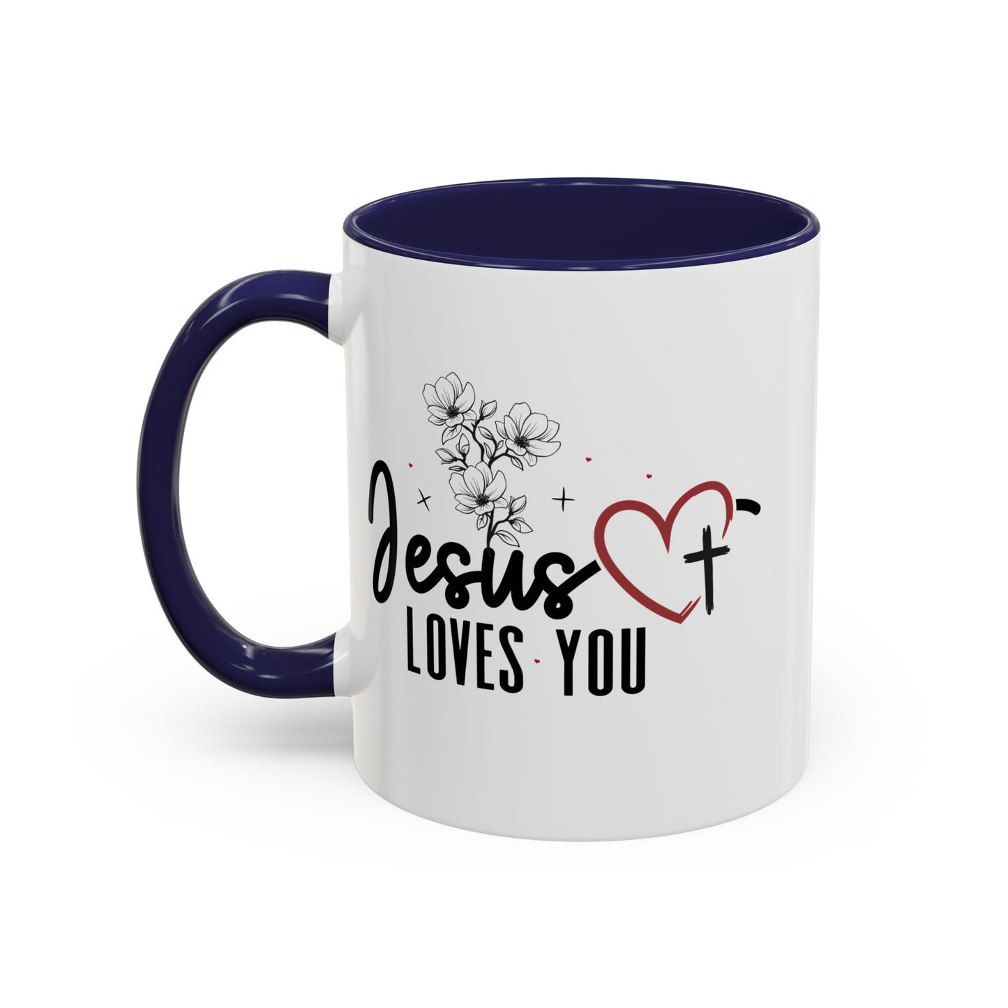 Inspirational He Loves You Coffee Mug - 11oz & 15oz