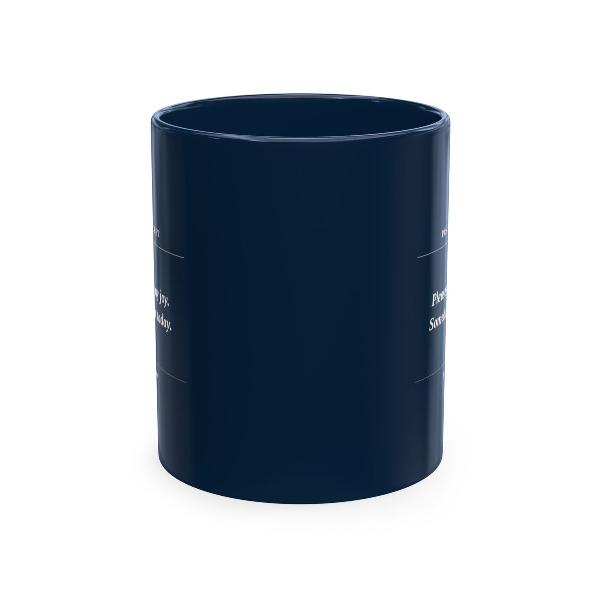 Prayer Request Ceramic Mug — "Please Pray for My Joy" Inspirational Coffee Cup